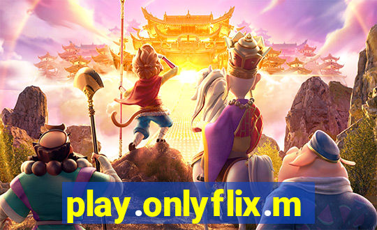 play.onlyflix.me