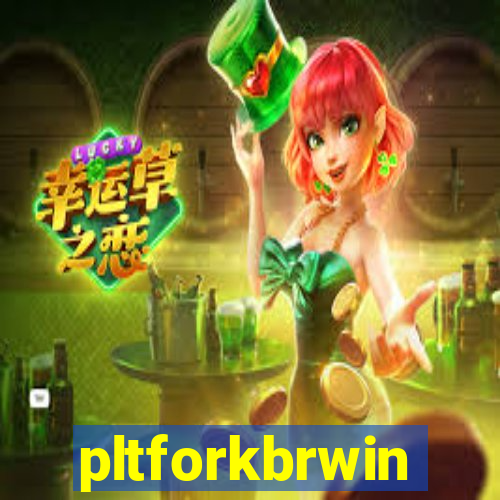 pltforkbrwin