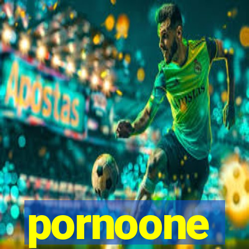 pornoone