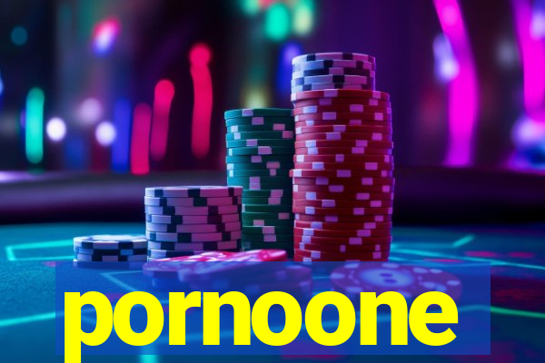 pornoone