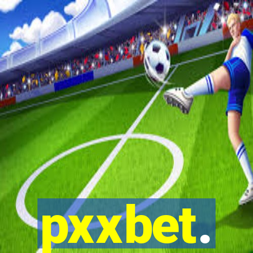 pxxbet.