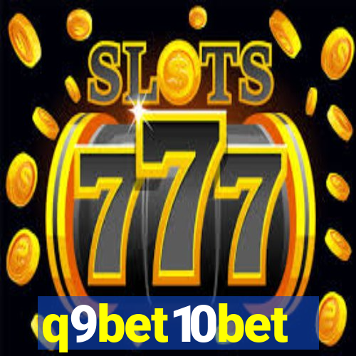 q9bet10bet