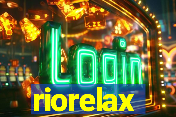 riorelax