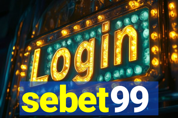 sebet99