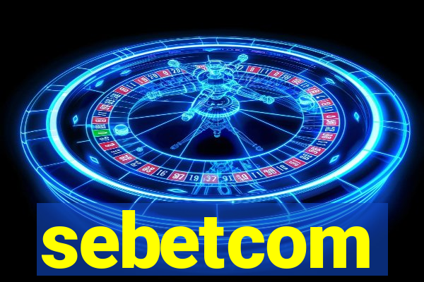 sebetcom