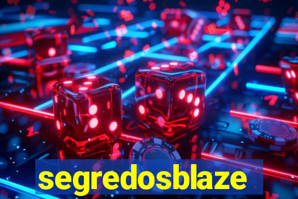 segredosblaze