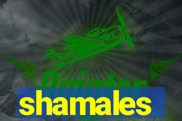 shamales