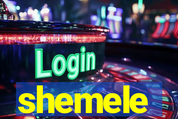 shemele