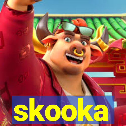 skooka