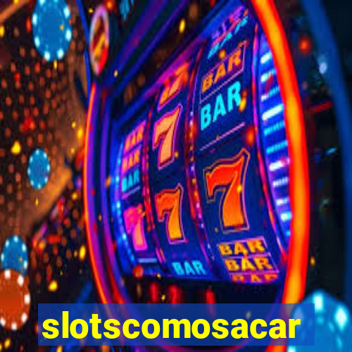 slotscomosacar
