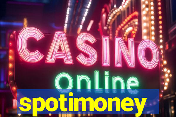 spotimoney