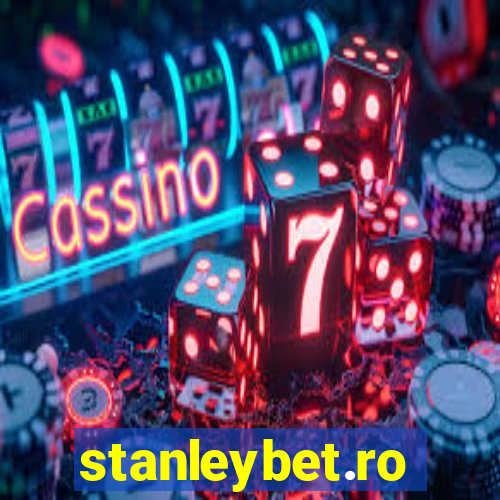 stanleybet.ro