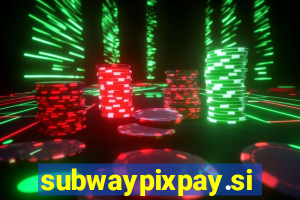subwaypixpay.site