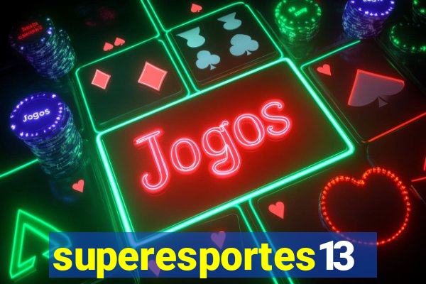 superesportes13.bet