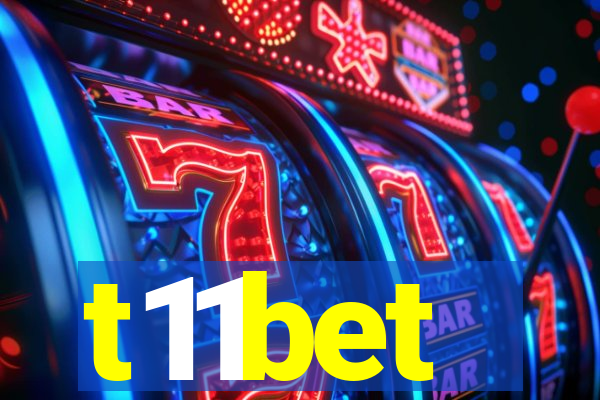t11bet