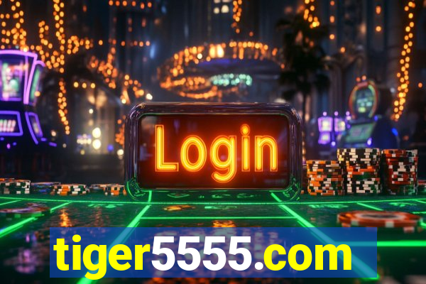 tiger5555.com
