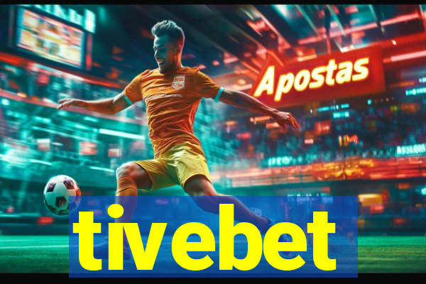 tivebet