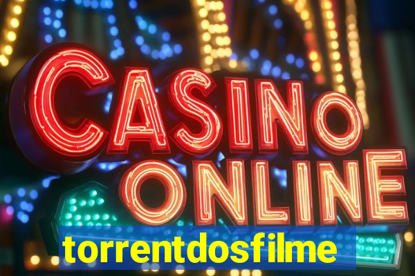 torrentdosfilmes.net