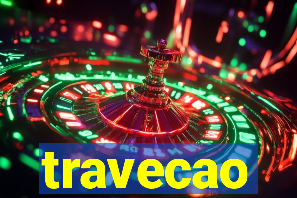 travecao