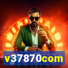 v37870com