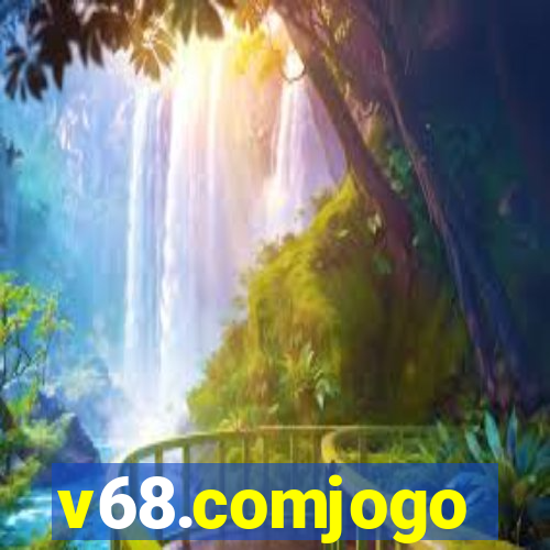 v68.comjogo