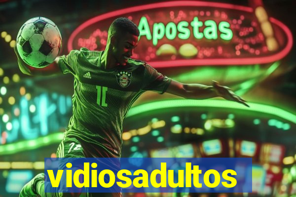 vidiosadultos