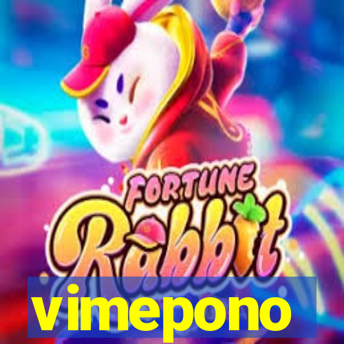 vimepono