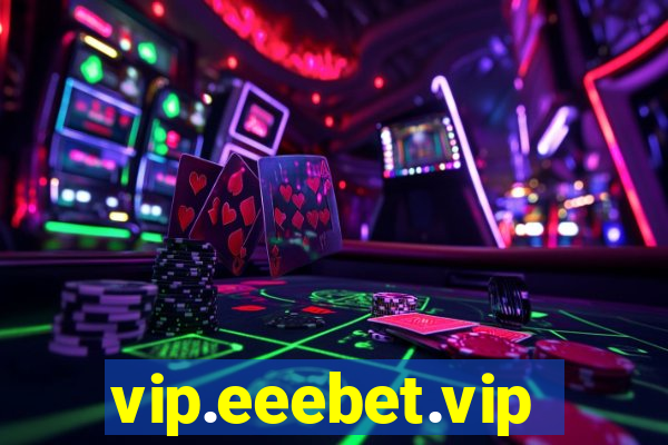 vip.eeebet.vip