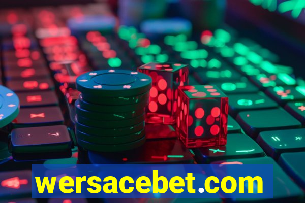 wersacebet.com