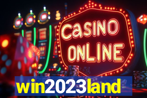 win2023land