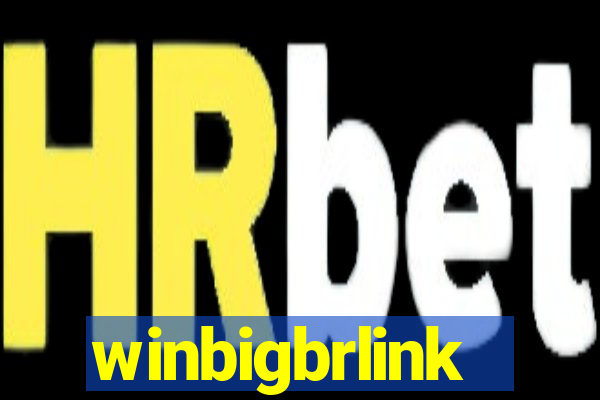 winbigbrlink