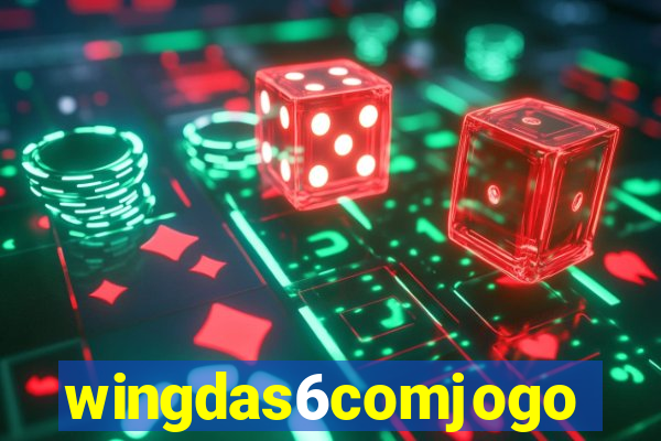 wingdas6comjogo