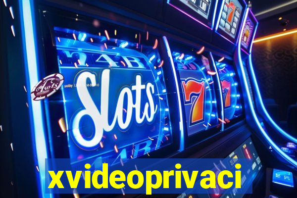 xvideoprivaci