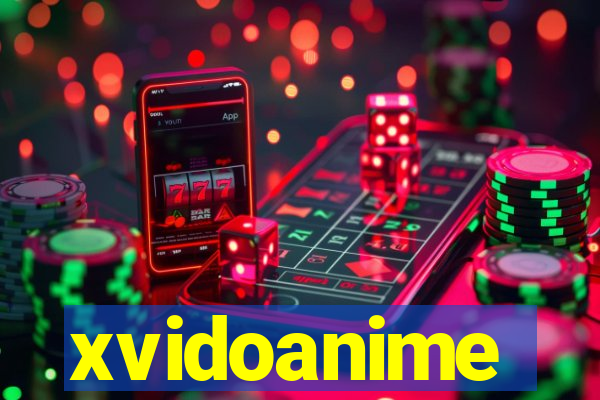 xvidoanime