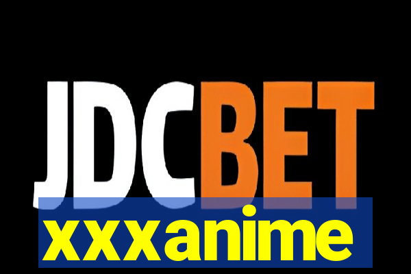 xxxanime