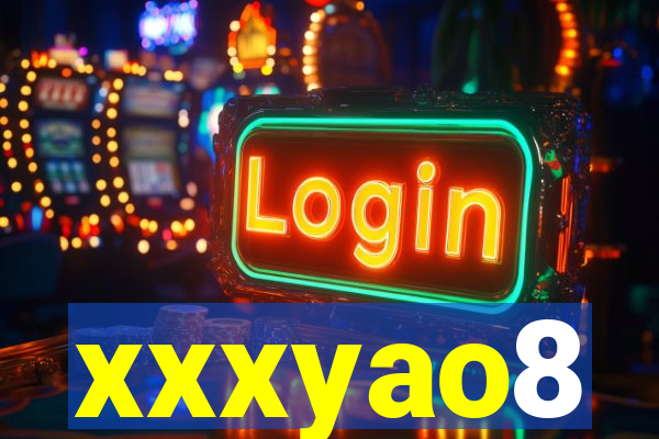 xxxyao8
