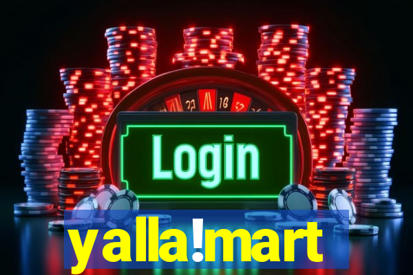 yalla!mart