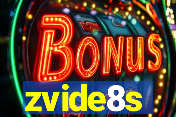 zvide8s