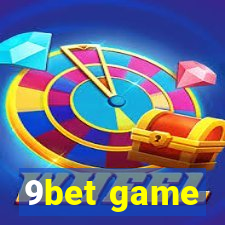 9bet game