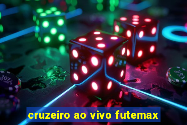 cruzeiro ao vivo futemax