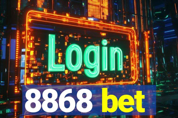 8868 bet