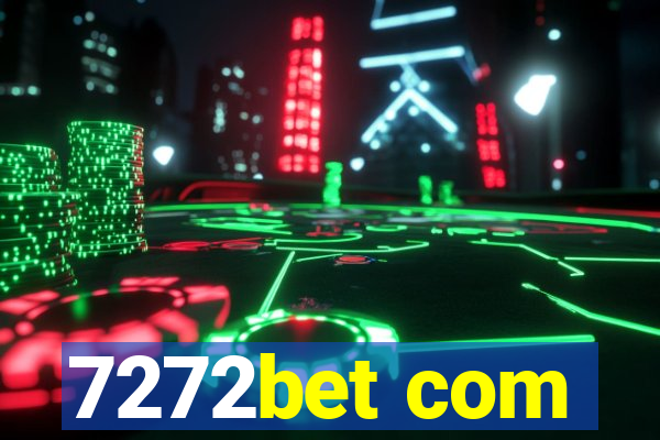 7272bet com