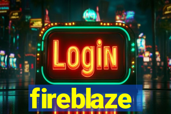 fireblaze