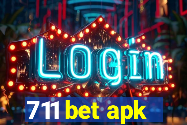 711 bet apk