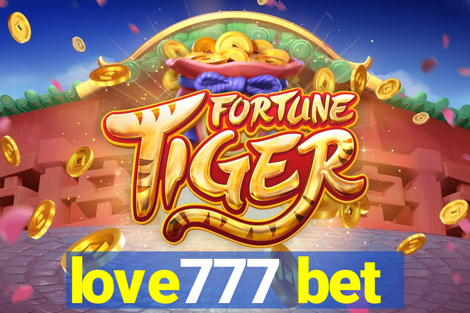 love777 bet