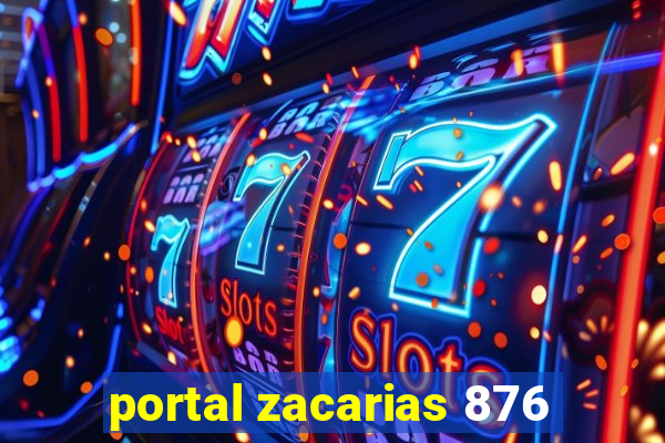 portal zacarias 876