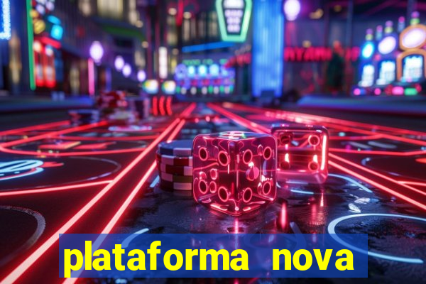 plataforma nova pagando fortune tiger baixar