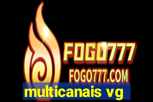 multicanais vg