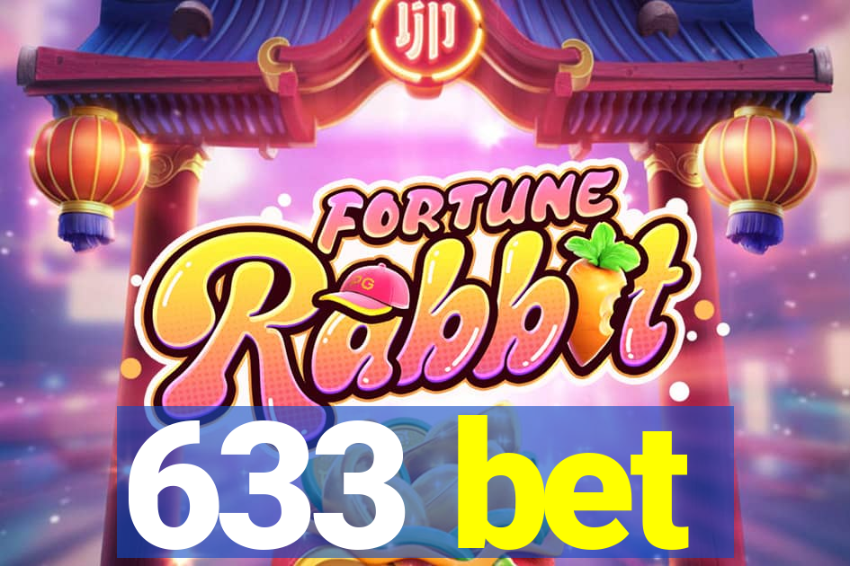 633 bet