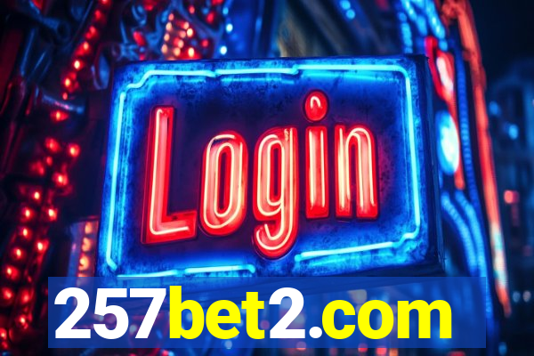 257bet2.com